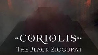 Cover art for Coriolis The Great Dark - The Black Ziggurat